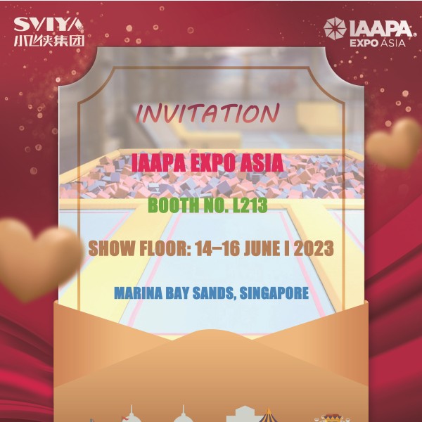 SVIYA Group Looking Forward to Meeting You At 2023 IAAPA Asia Expo